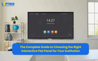 The Complete Guide to Choosing the Right Interactive Flat Panel for Your Institution