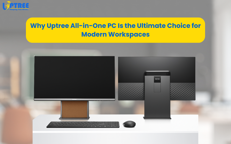 Uptree All-in-One PC: Powering Smart Performance