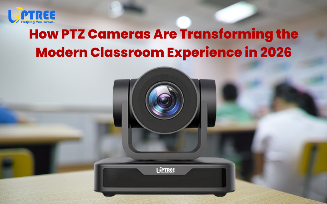 PTZ Cameras: Changing the Classroom in 2026