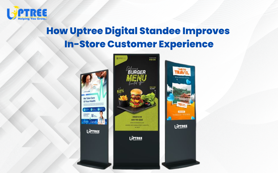 Smart Uptree Digital Standee Solutions for Retail Stores