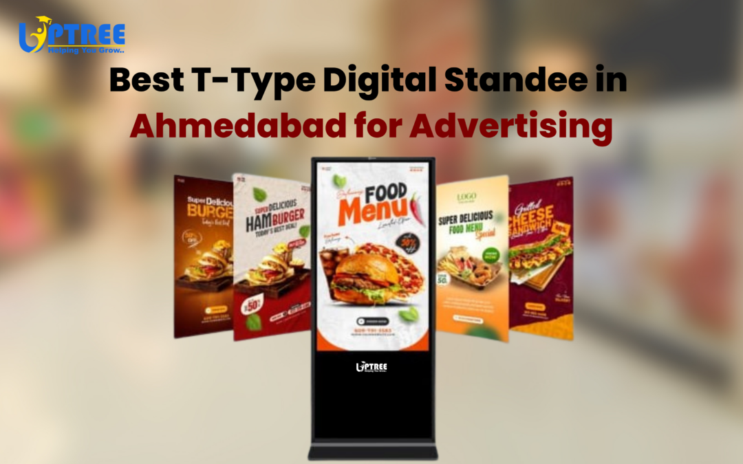 Best T-Type Digital Best I-Type Standee in Ahmedabad for Advertising