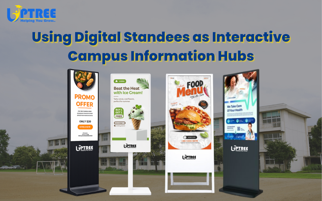 Smart Campus Information Hubs with Digital Standees