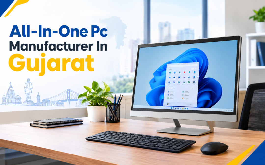 All-In-One Pc Manufacturer In Gujarat